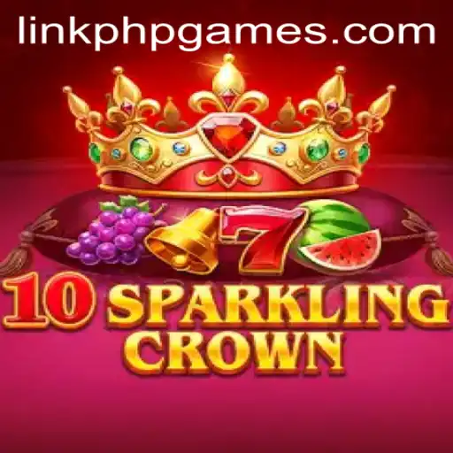 Exploring 10SparklingCrown: A Captivating Addition to PHPGames
