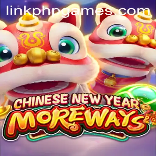 Discover the Excitement of CHINESENEWYEARMOREWAYS with phpGames