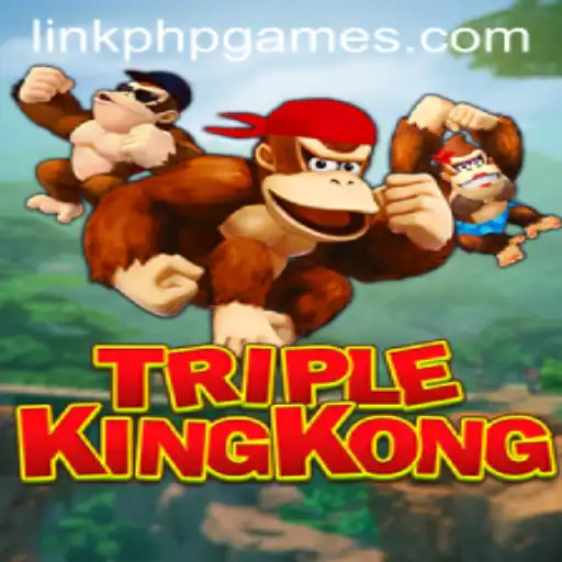 Discover the World of TripleKingKong: The Latest Buzz in PHPGames